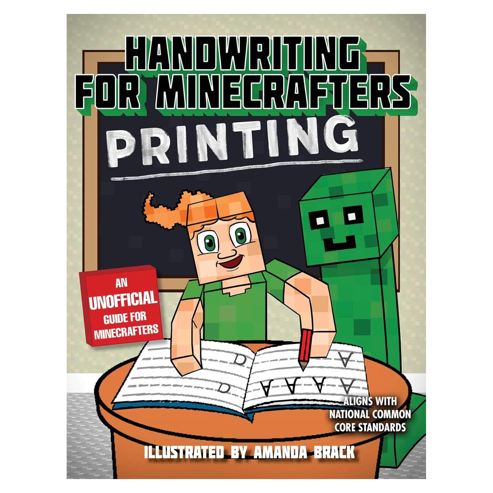 Handwriting for Minecrafters: Printing