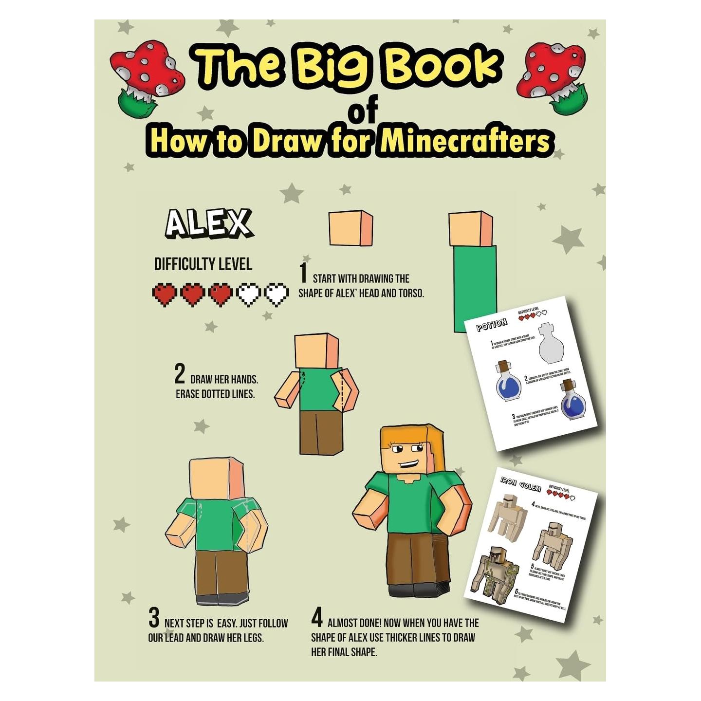 The Big Book of How to Draw for Minecrafters: A Step by Step Easy Guide (Colorized Version)