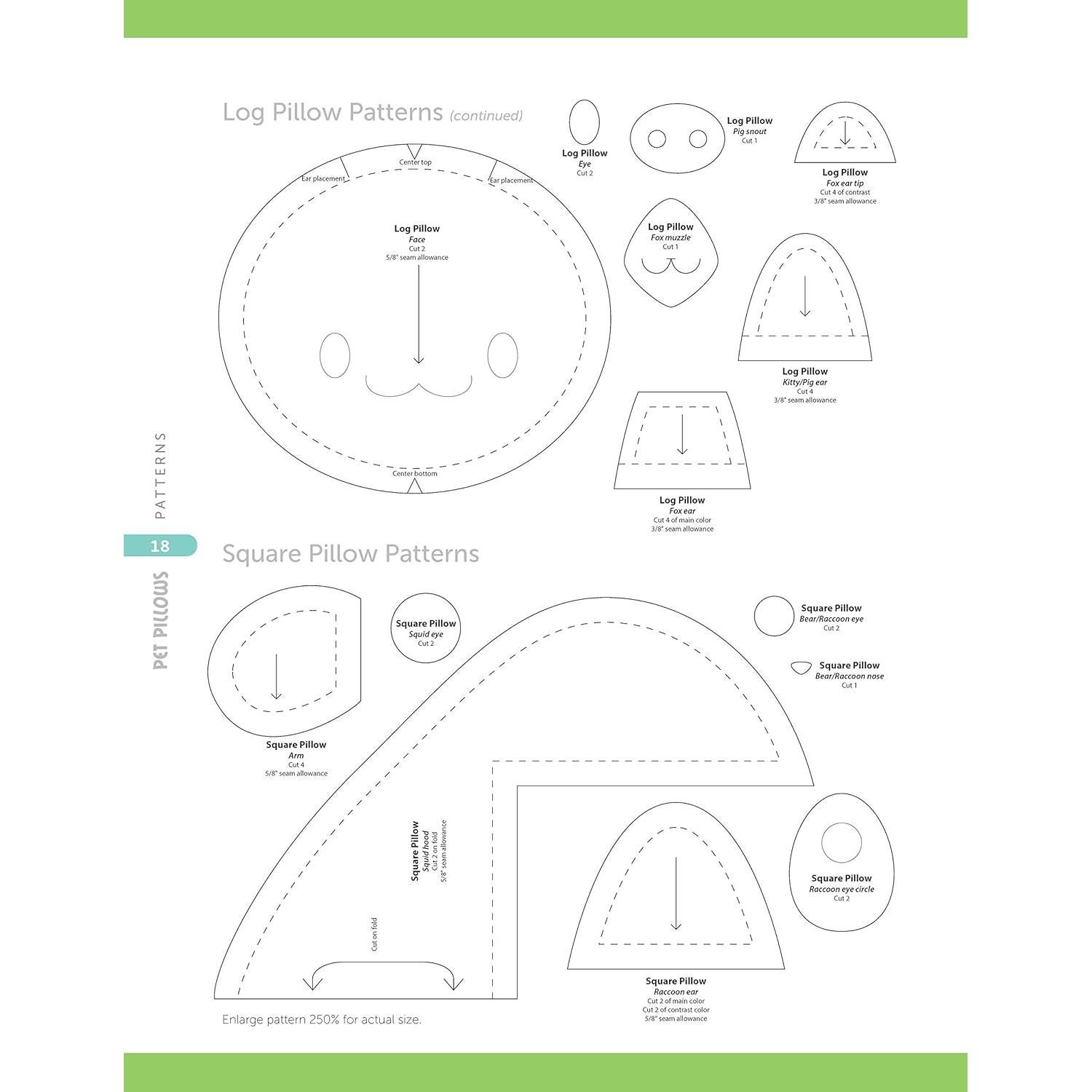 Sew Your Own Pet Pillows: Twelve Huggable Friends You Can Easily Make (Design Originals) Step-by-Step Directions, Photos, & Patterns for Sewing Decorative Fabric Plushies and Adorable Stuffed Animals