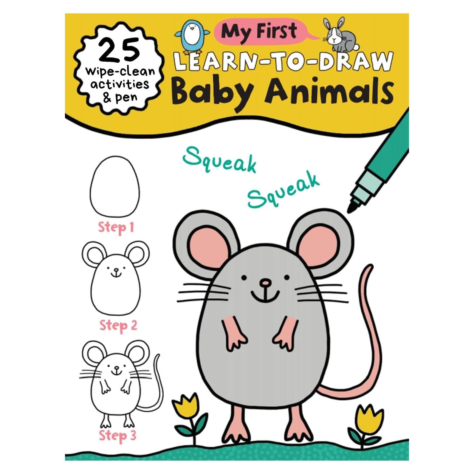 My First Learn-To-Draw: Baby Animals: Coloring Book for Toddlers with 25 Wipe Clean Activities and Marker (Perfect Christmas Gift or Stocking Stuffer) (My First Wipe Clean How-To-Draw)