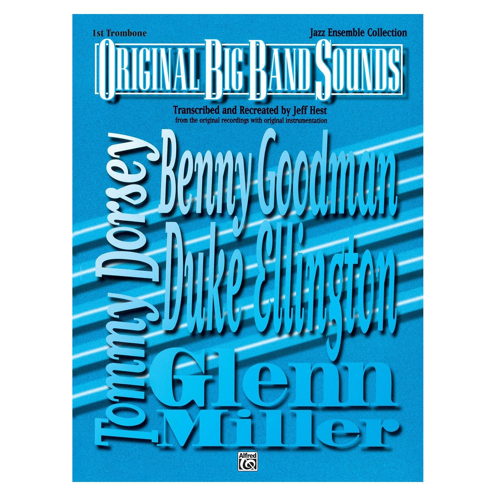 Original Big Band Sounds: 1st Trombone