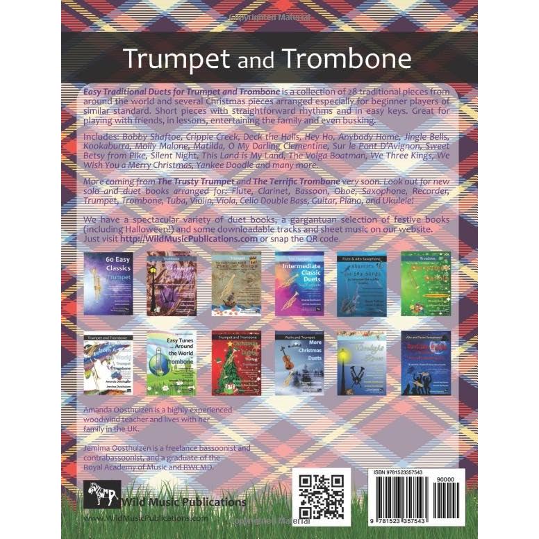 Easy Traditional Duets for Trumpet and Trombone: 32 traditional melodies from around the world arranged especially for beginner trumpet and trombone players. All are in easy keys.