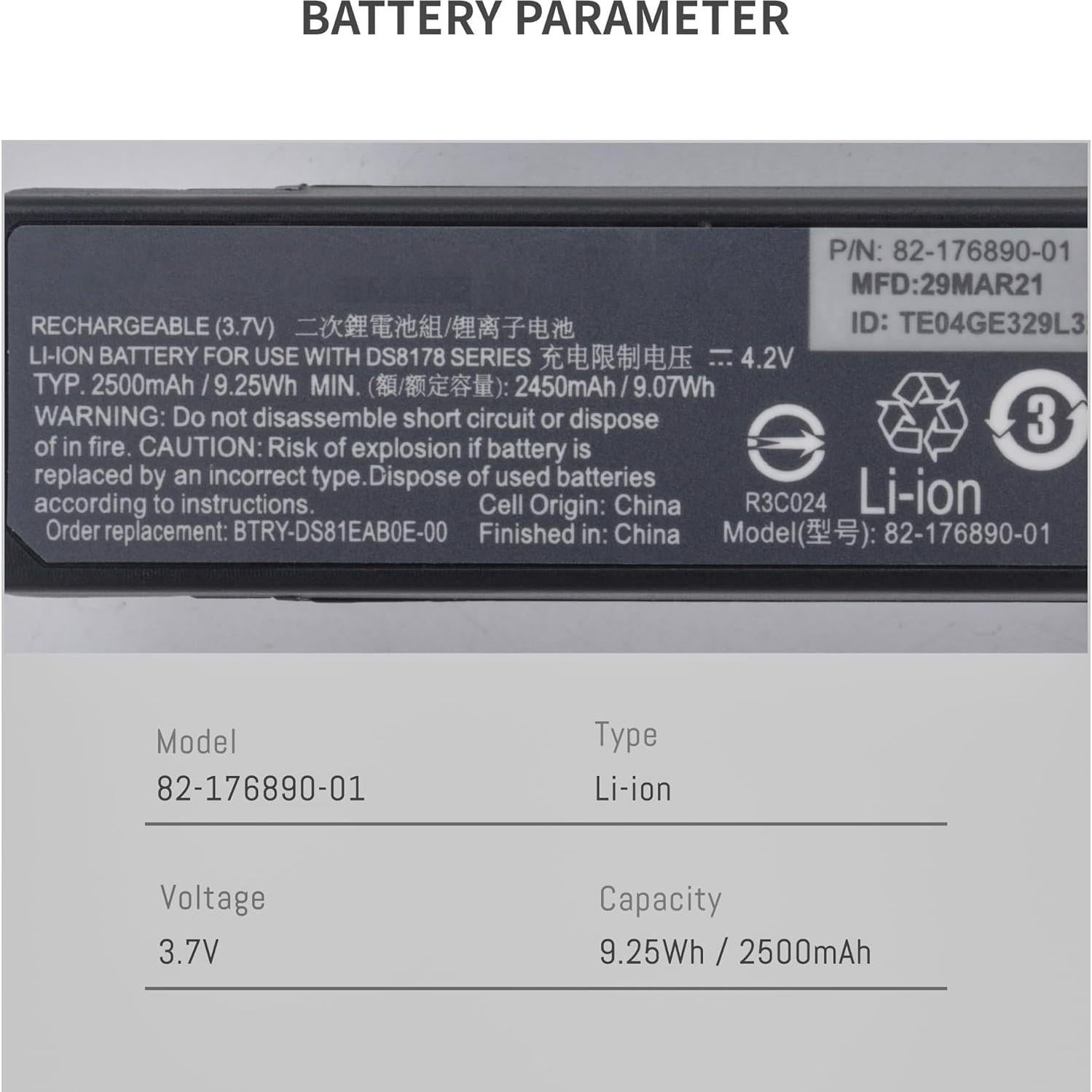 DS8178 Battery for Zebra DS8100 DS8178 DS8170 Series Barcode scanners BTRY-DS81EAB0E-00 BTRY-ZDS81EAZB0E-00 AS-000231-01 82-176890-01 71-176890-01 Barcode Scanner Battery Capacity 3.7V 2500mAh