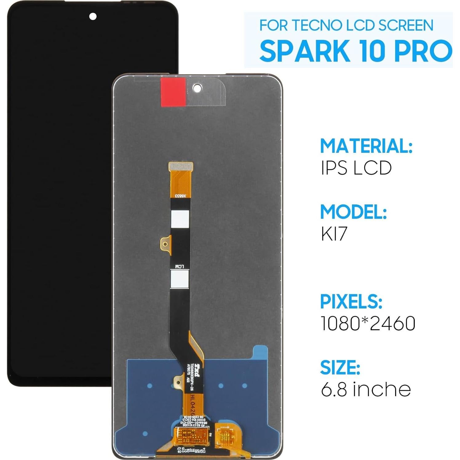 Reemplazo Pantalla LCD Tecno Spark 10 Pro / K17 6.8" Táctil