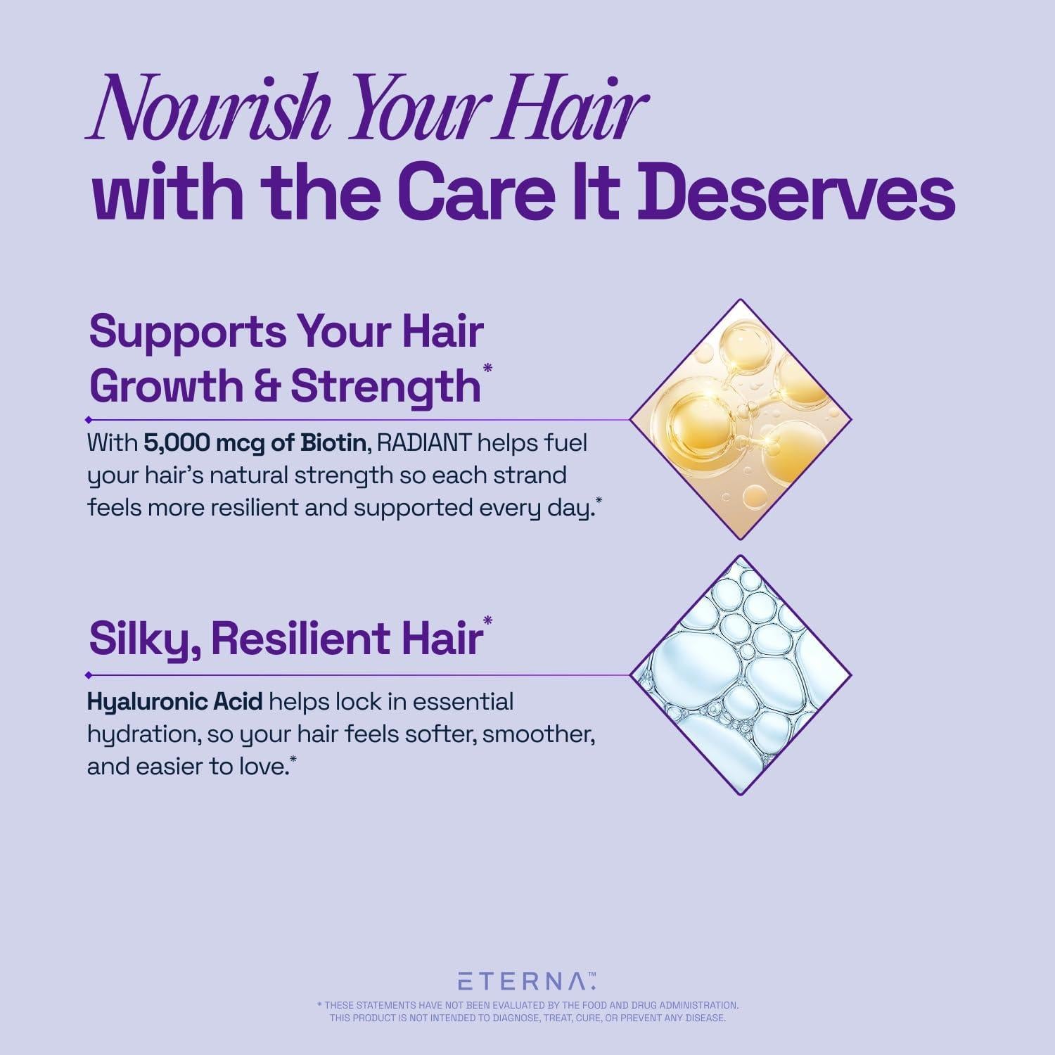 Suplemento ETERNA RADIANT para Crecimiento Cabello 10 en 1 - Biotina, Colágeno, Queratina