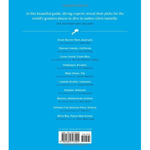 Fifty Places to Dive Before You Die: Diving Experts Share the World's Greatest Destinations