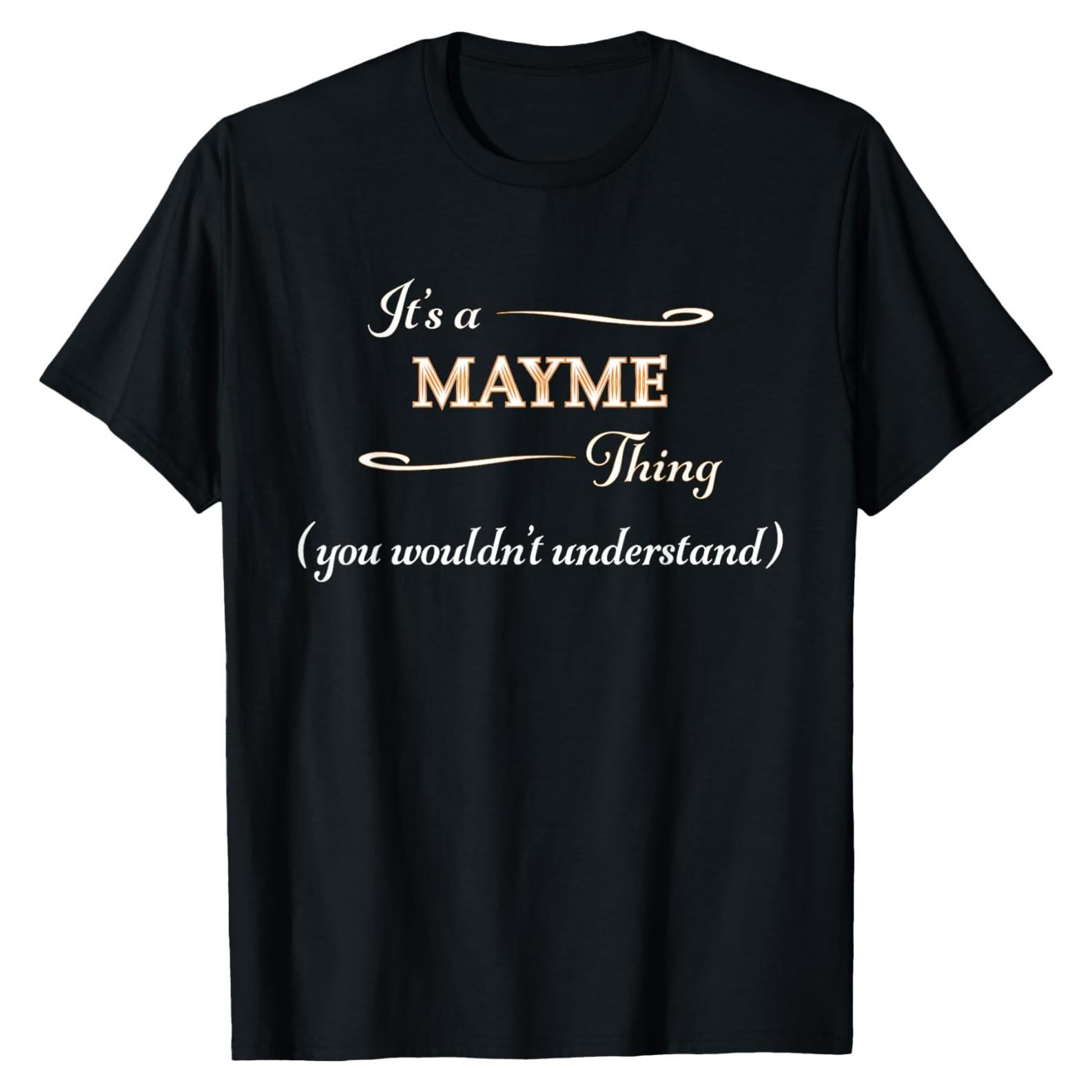 Camiseta personalizada para MAYME - Regalo divertido