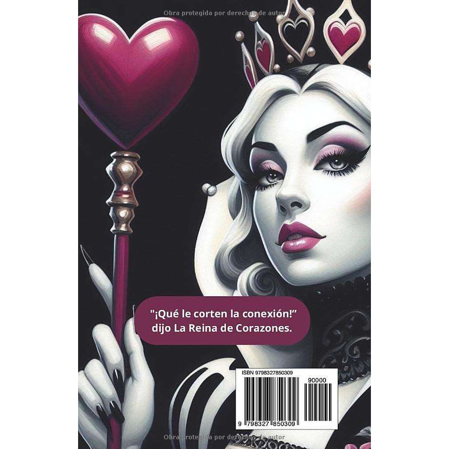 ALICIA EN EL PAÍS DE LAS MARAVILLAS: UN VIAJE EN REALIDAD VIRTUAL. Adaptación a Ciencia Ficción (NO ILUSTRADO) (ADAPTACIONES DE CUENTOS Y NOVELAS POPULARES A LA CIENCIA FICCIÓN) (Spanish Edition)