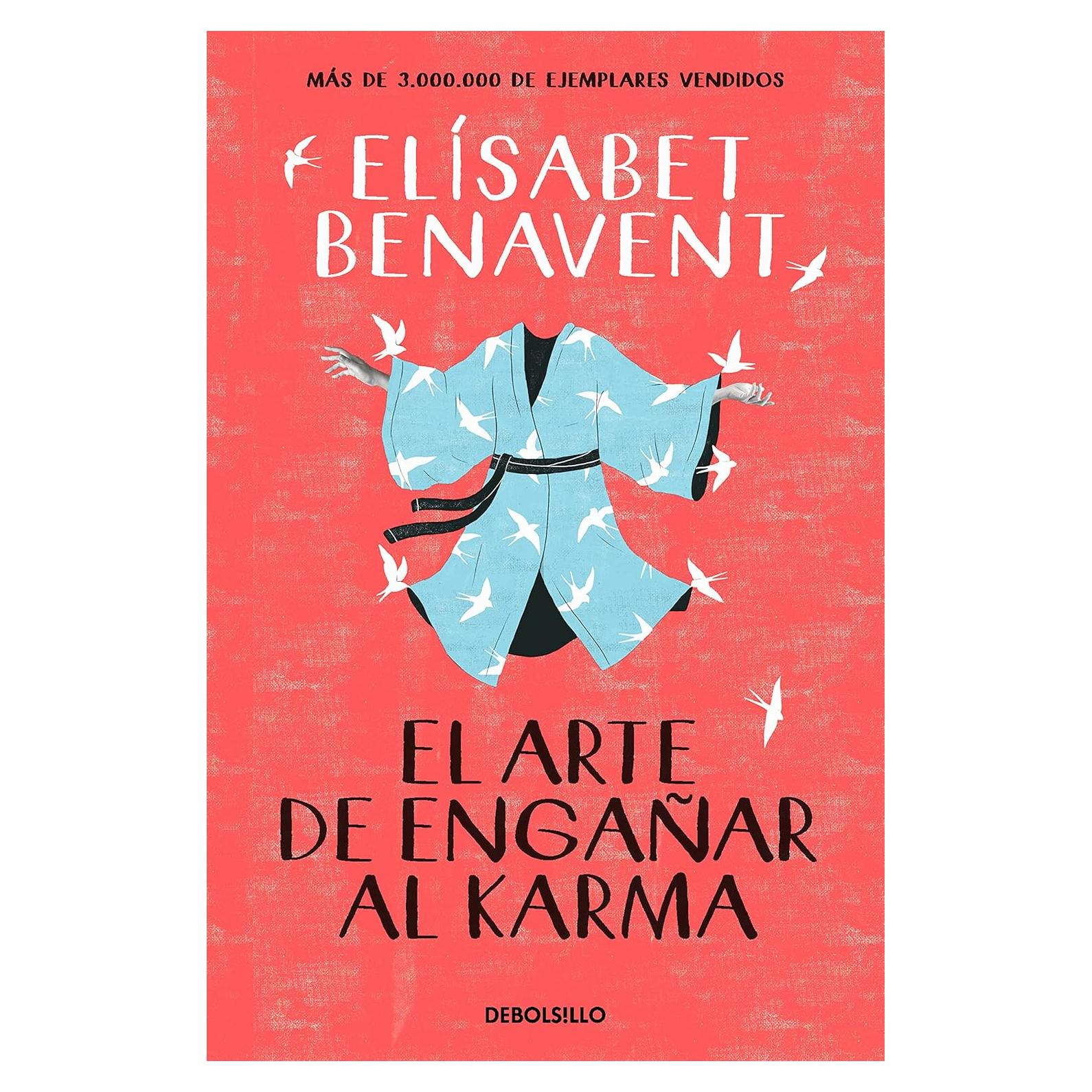 El arte de engañar al karma