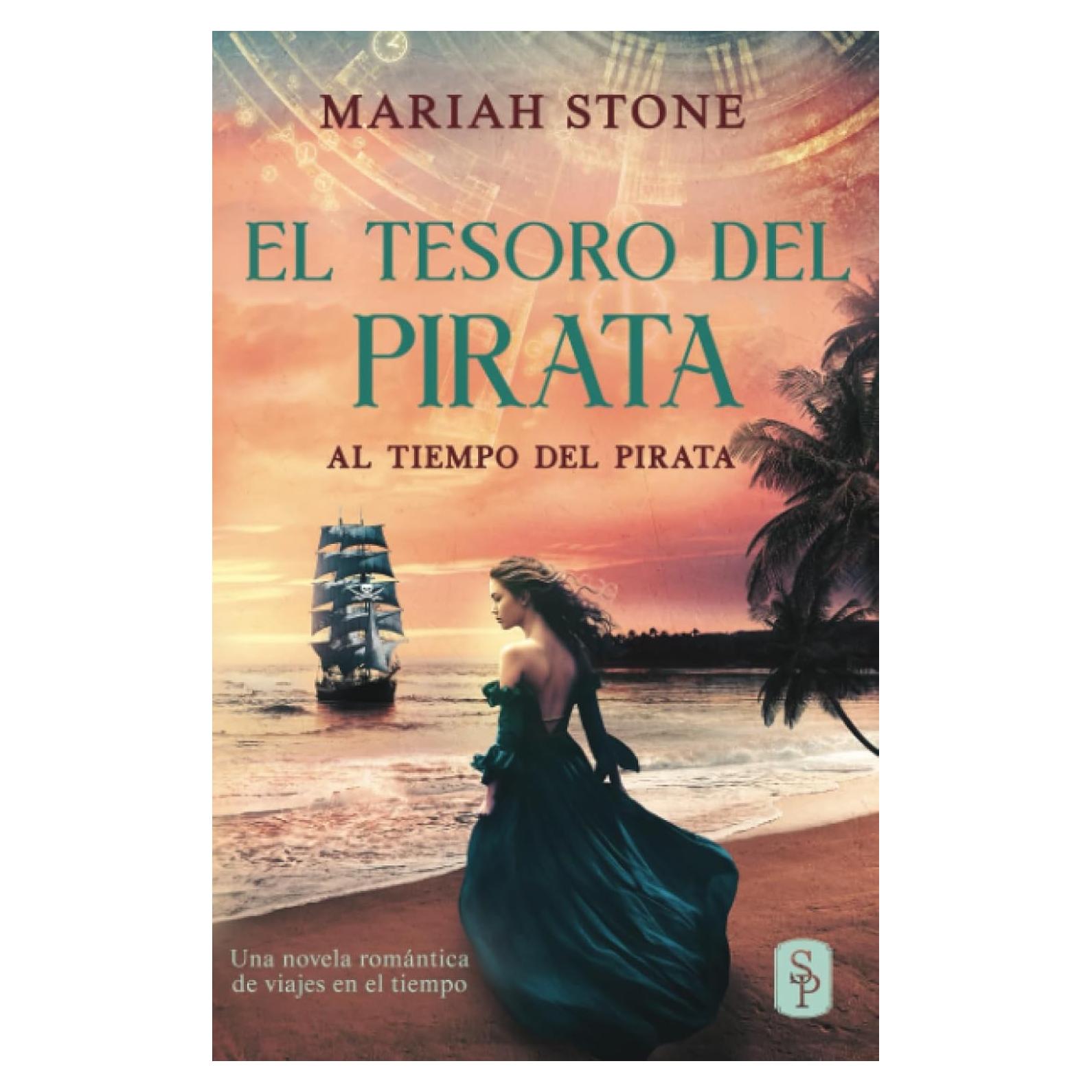 El tesoro del pirata: Una novela corta de romance histórico de viajes en el tiempo en las islas del Caribe (Spanish Edition)