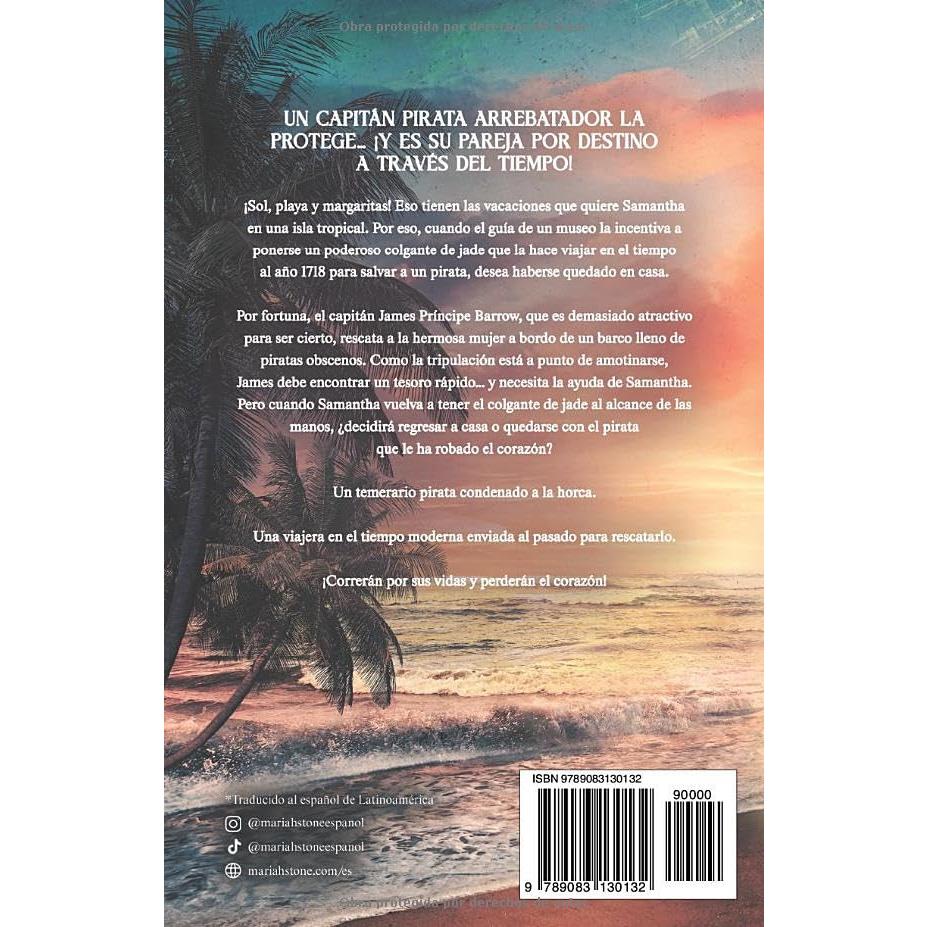 El tesoro del pirata: Una novela corta de romance histórico de viajes en el tiempo en las islas del Caribe (Spanish Edition)