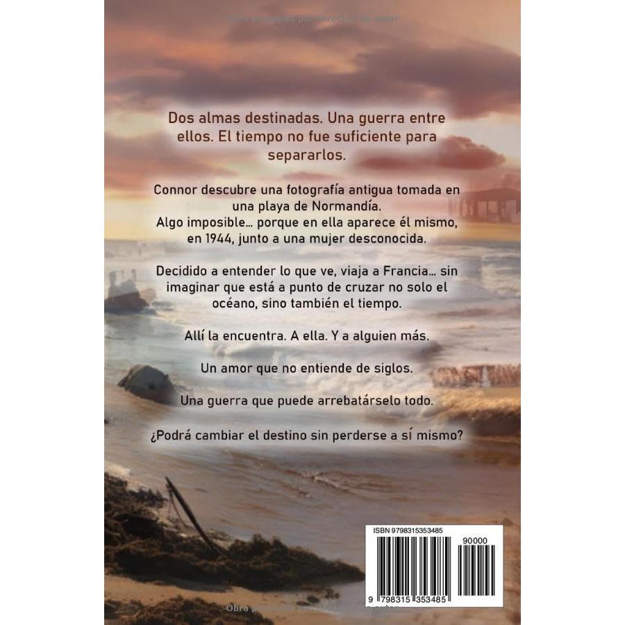 Un highlander en Normandía: (Romántica con viajes en el tiempo) (Highlanders y viajes en el tiempo) (Spanish Edition)