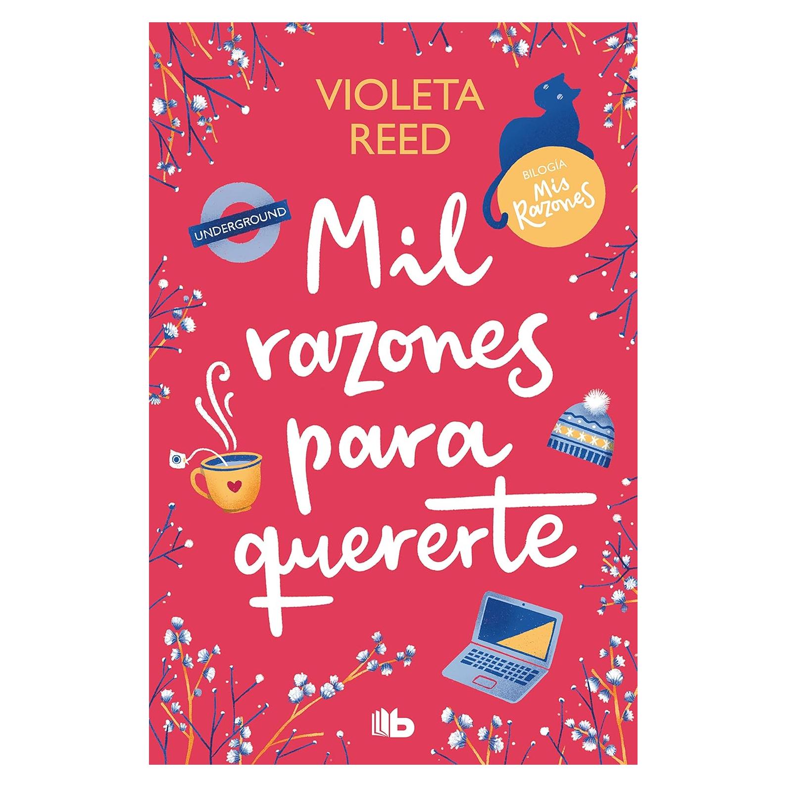 Mil razones para quererte (Mis razones 2)