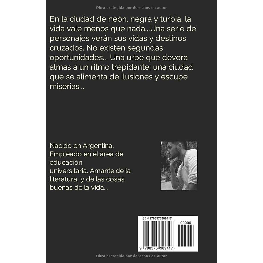 Los niños del dolor - Historias de la ciudad de los desdichados - N° 1 (Spanish Edition)