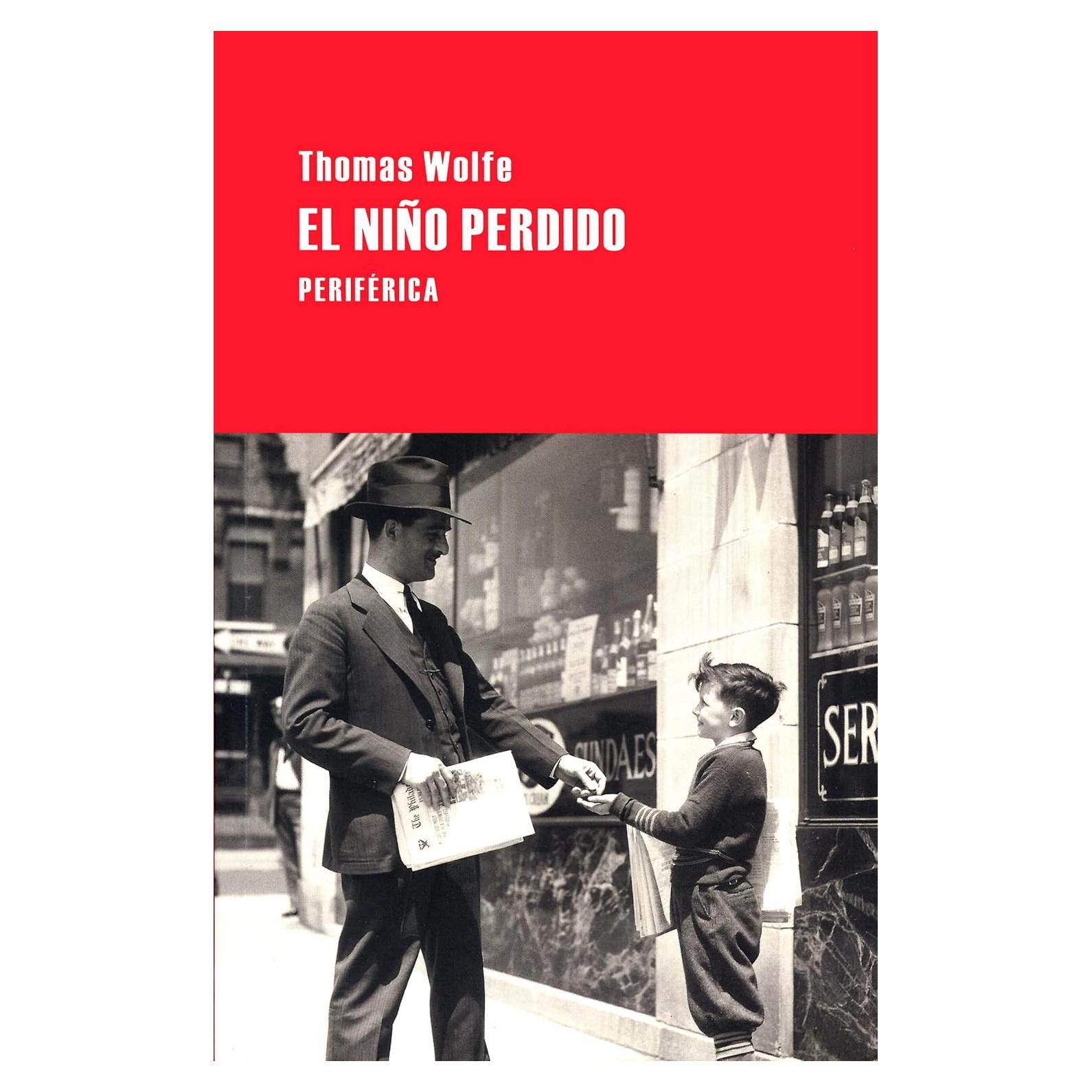 El niño perdido (Largo recorrido) (Spanish Edition)
