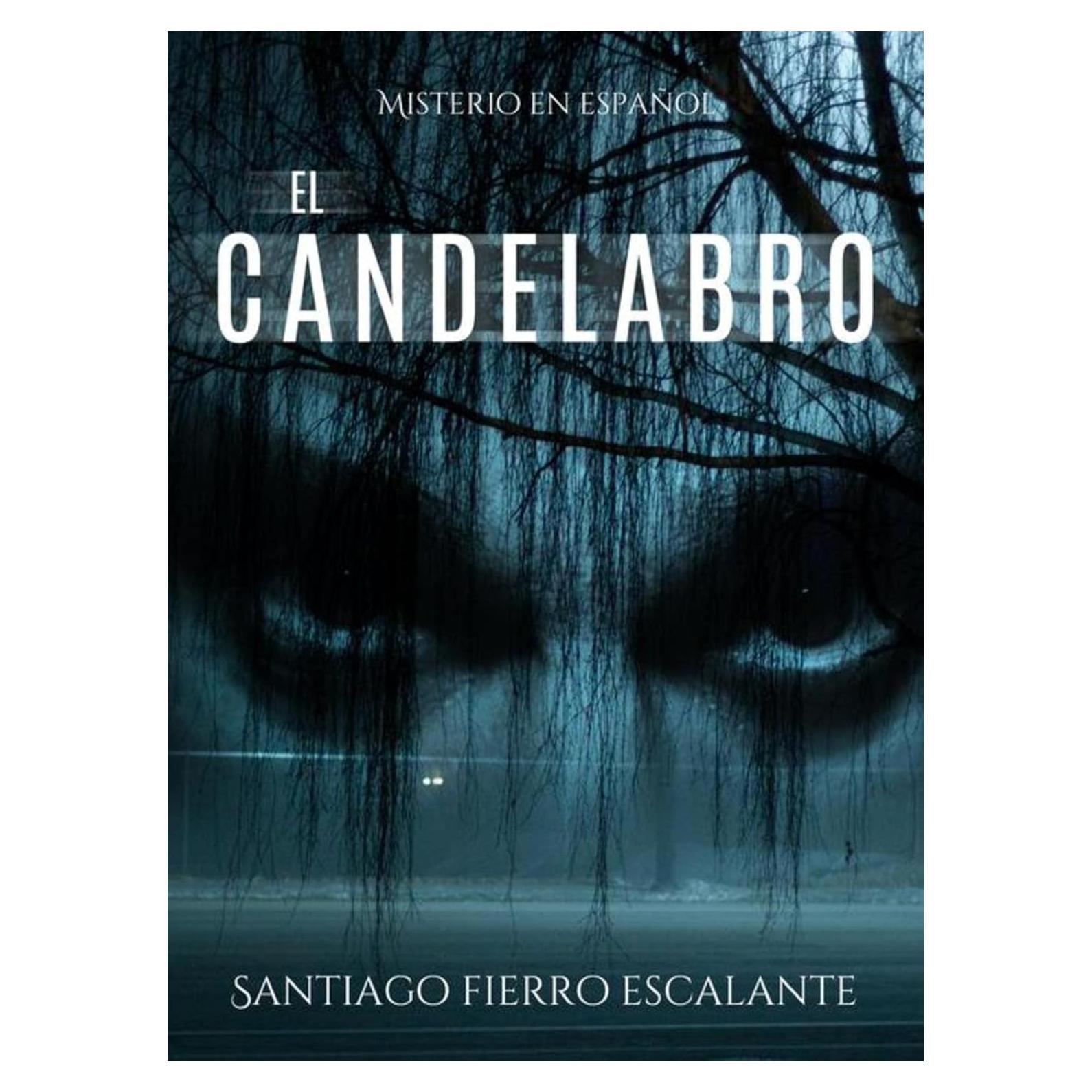 El candelabro: Serie Misterio en Español (Spanish Edition)