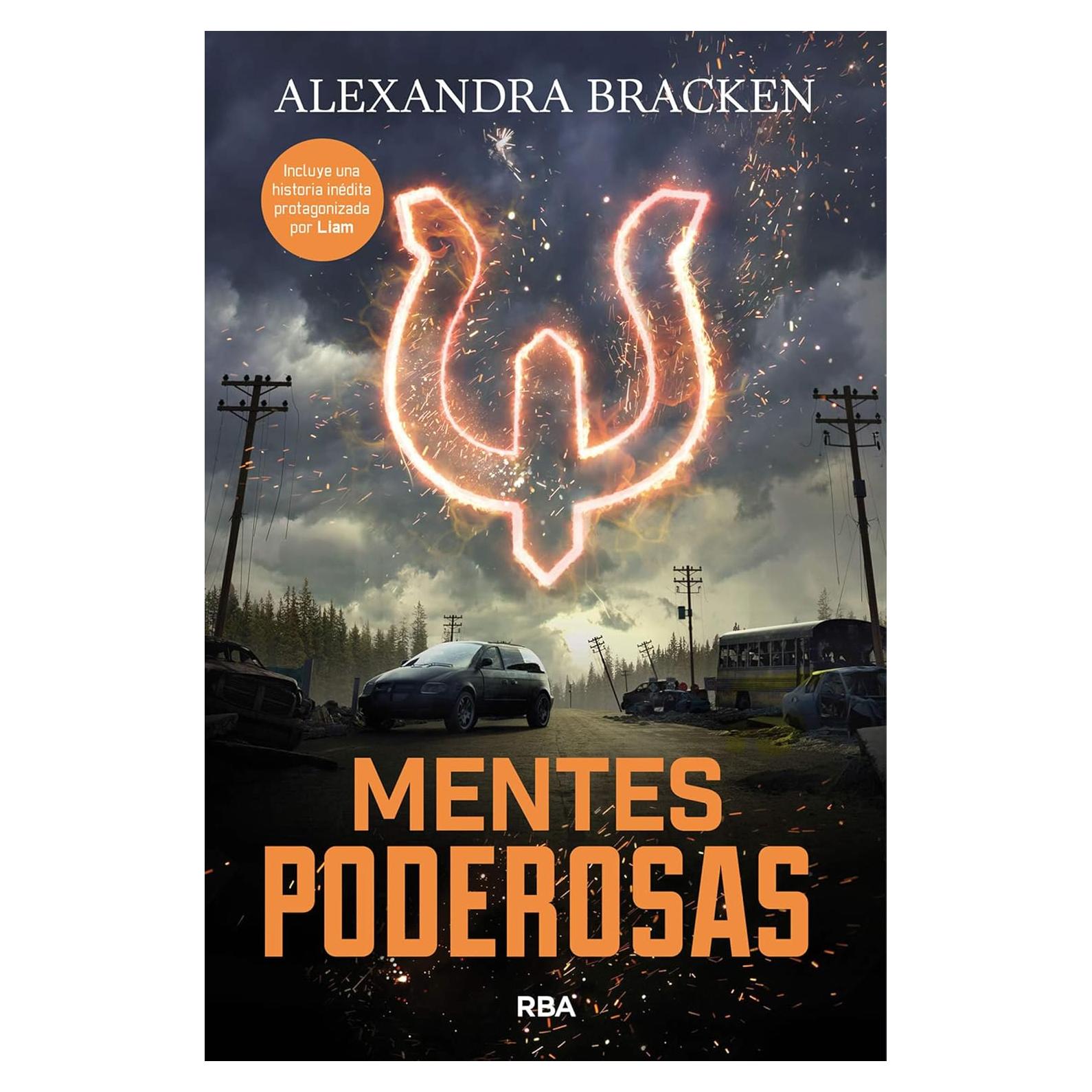 Mentes poderosas / The Darkest Minds. Book 1 (Spanish Edition)