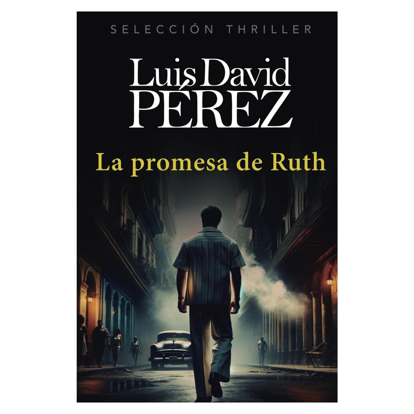 LA PROMESA DE RUTH (Spanish Edition)