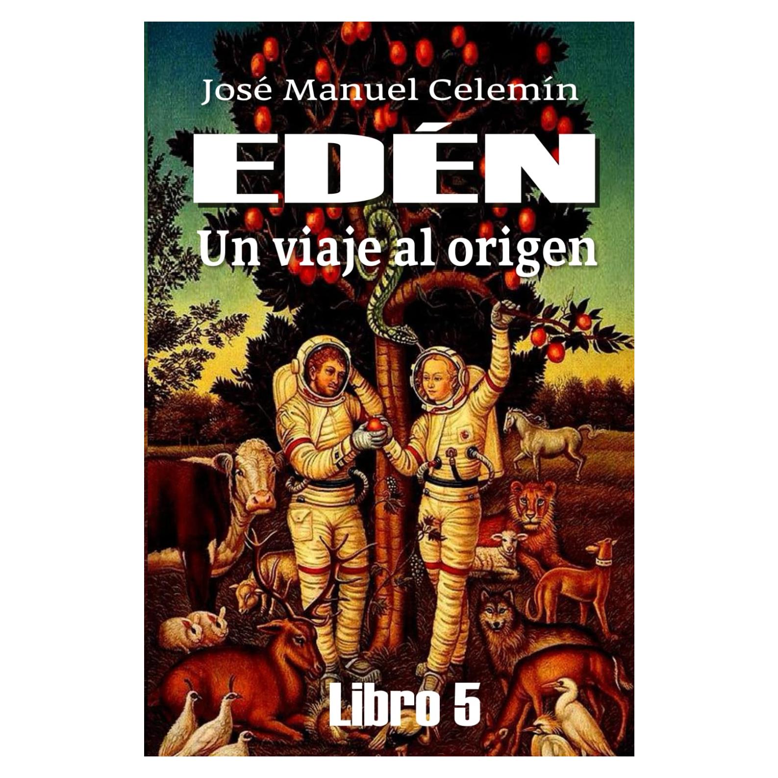 EDEN: Un viaje al origen (BIPLANETARIA) (Spanish Edition)