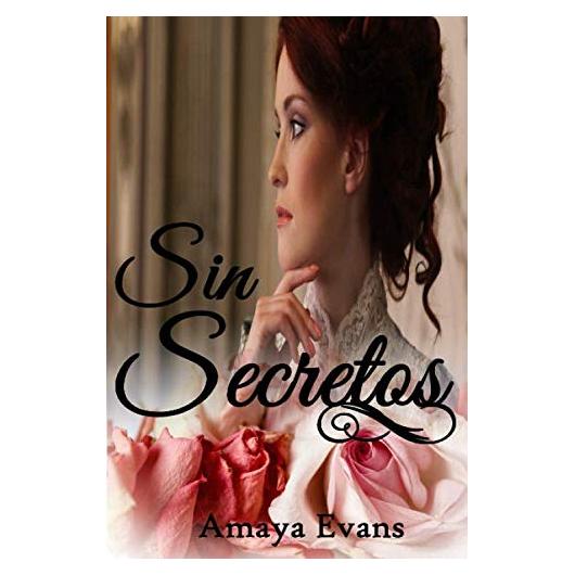 Sin Secretos (Spanish Edition)