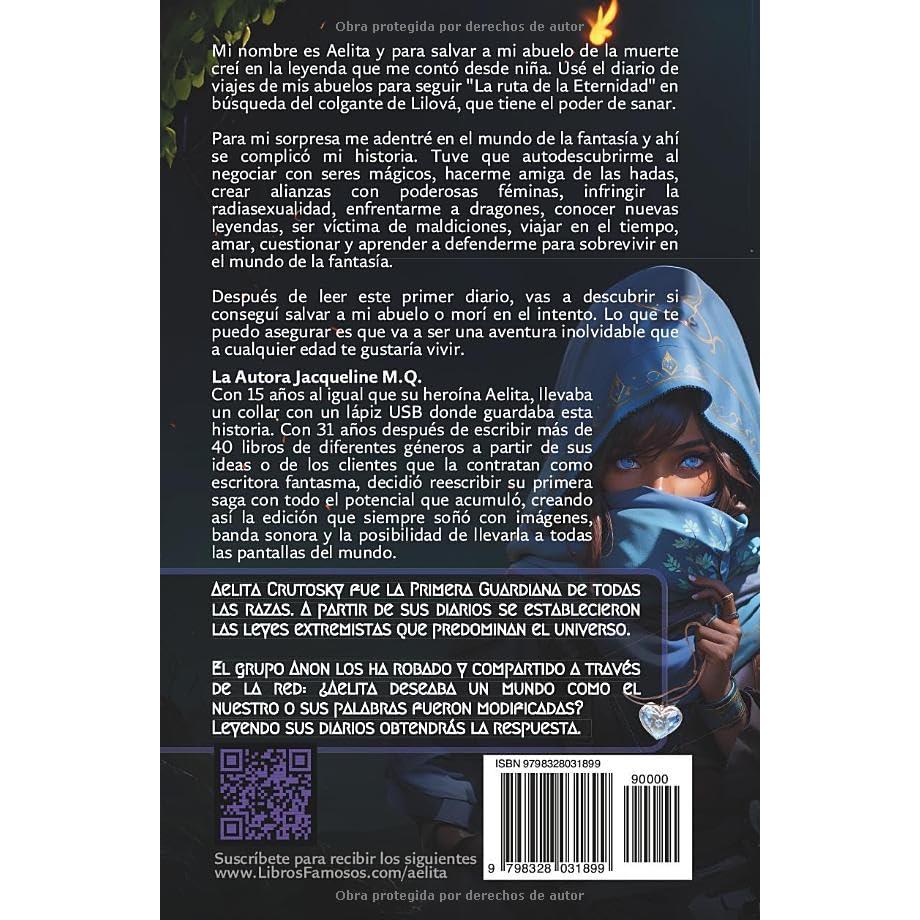 La Ruta de la Eternidad: Saga de Fantasía Juvenil para Adultos con 28 Canciones Incluidas (Los Diarios de Aelita Crutosky) (Spanish Edition)
