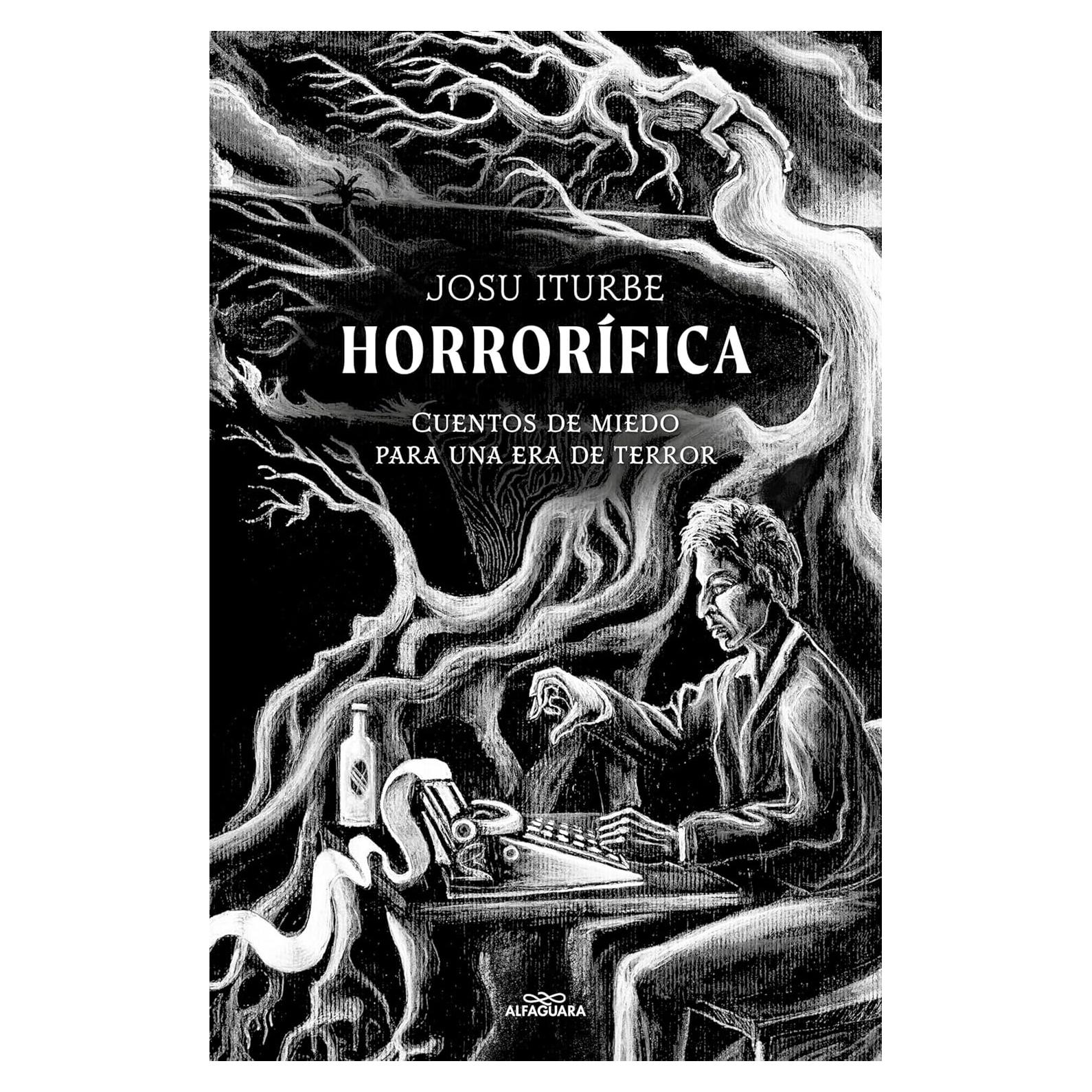 Horrorífica: Cuentos de miedo para una era de terror (Spanish Edition)