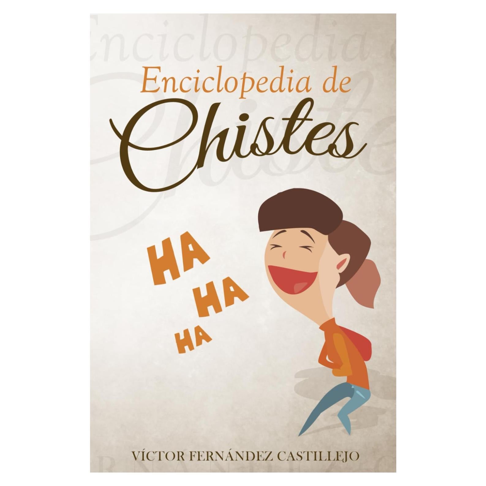 Enciclopedia de chistes (Humor y chistes para adultos) (Spanish Edition)