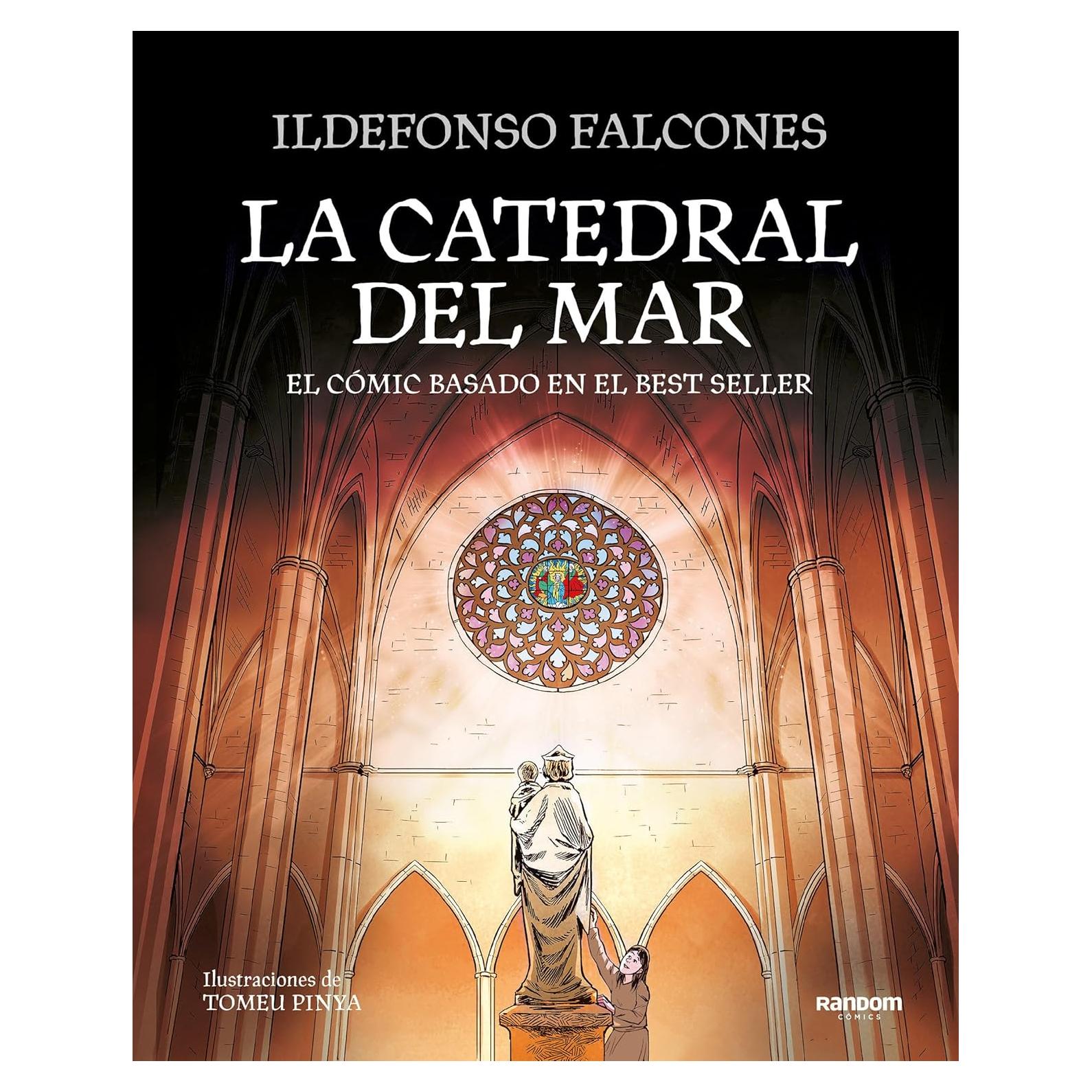 La catedral del mar: El cómic basado en el best seller / The Cathedral of the Sea: The Graphic Novel (Spanish Edition)