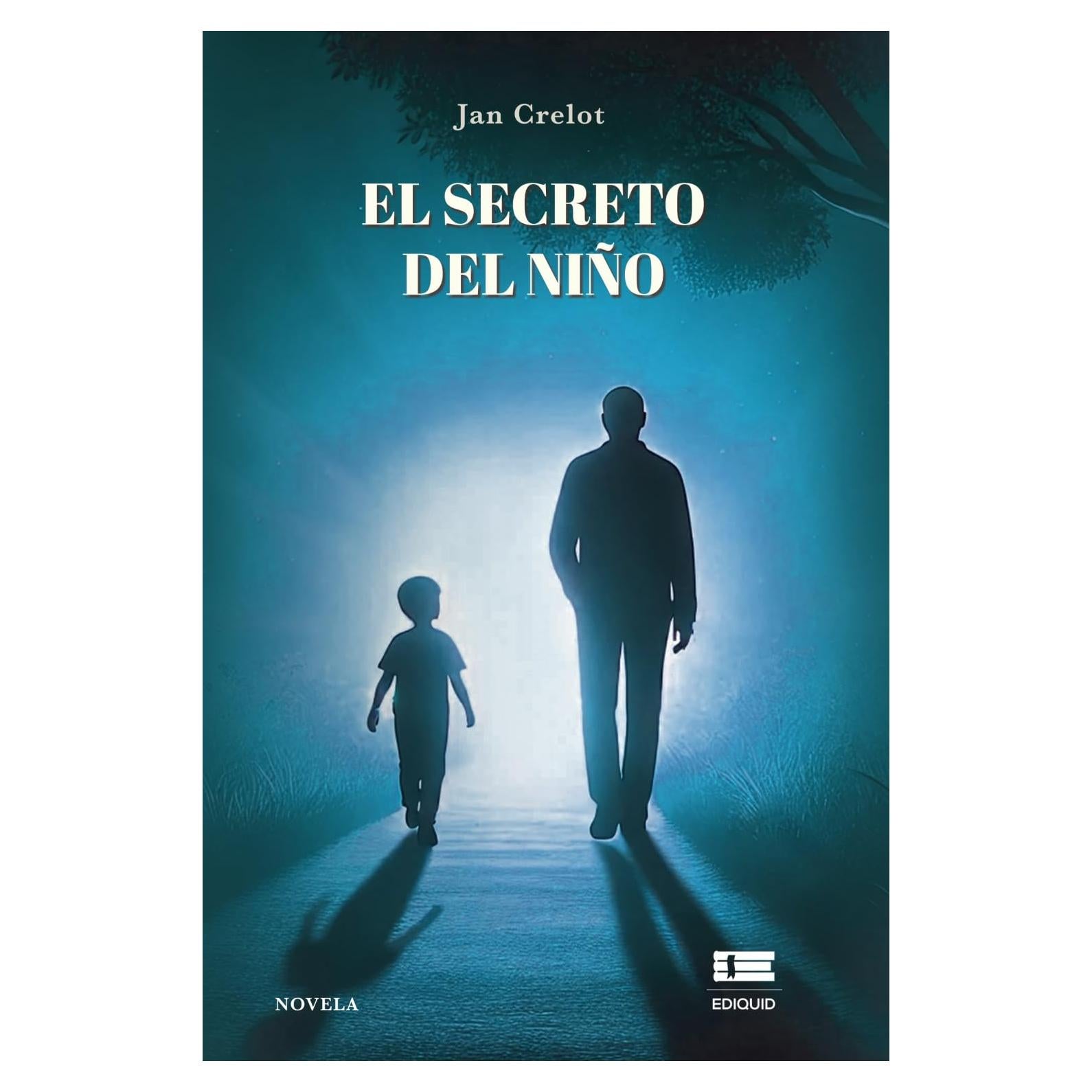 El secreto del niño (Spanish Edition)