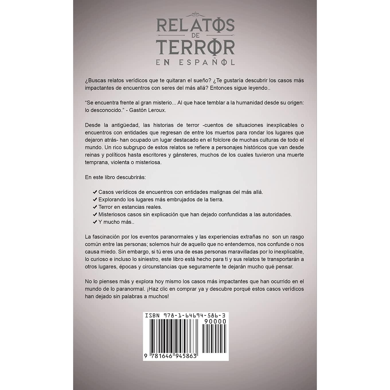 Relatos de Terror en Español: Historias Impactantes de Terror que no te Dejarán Dormir (Spanish Edition)