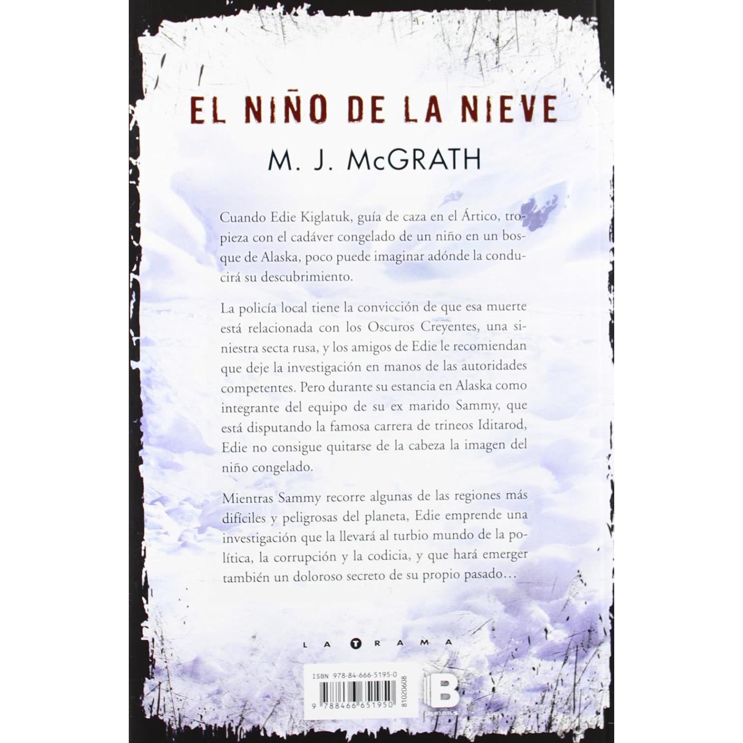 El niño de la nieve (Edie Kiglatuk 2) (Spanish Edition)