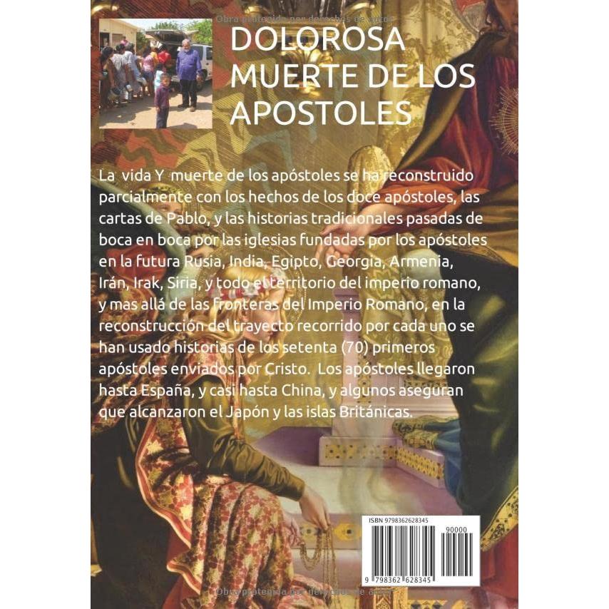 BIOGRAFÍA de LOS 12 APÓSTOLES Según La tradición antigua de la iglesia primitiva: Full Version Amazon Books (Spanish Edition)