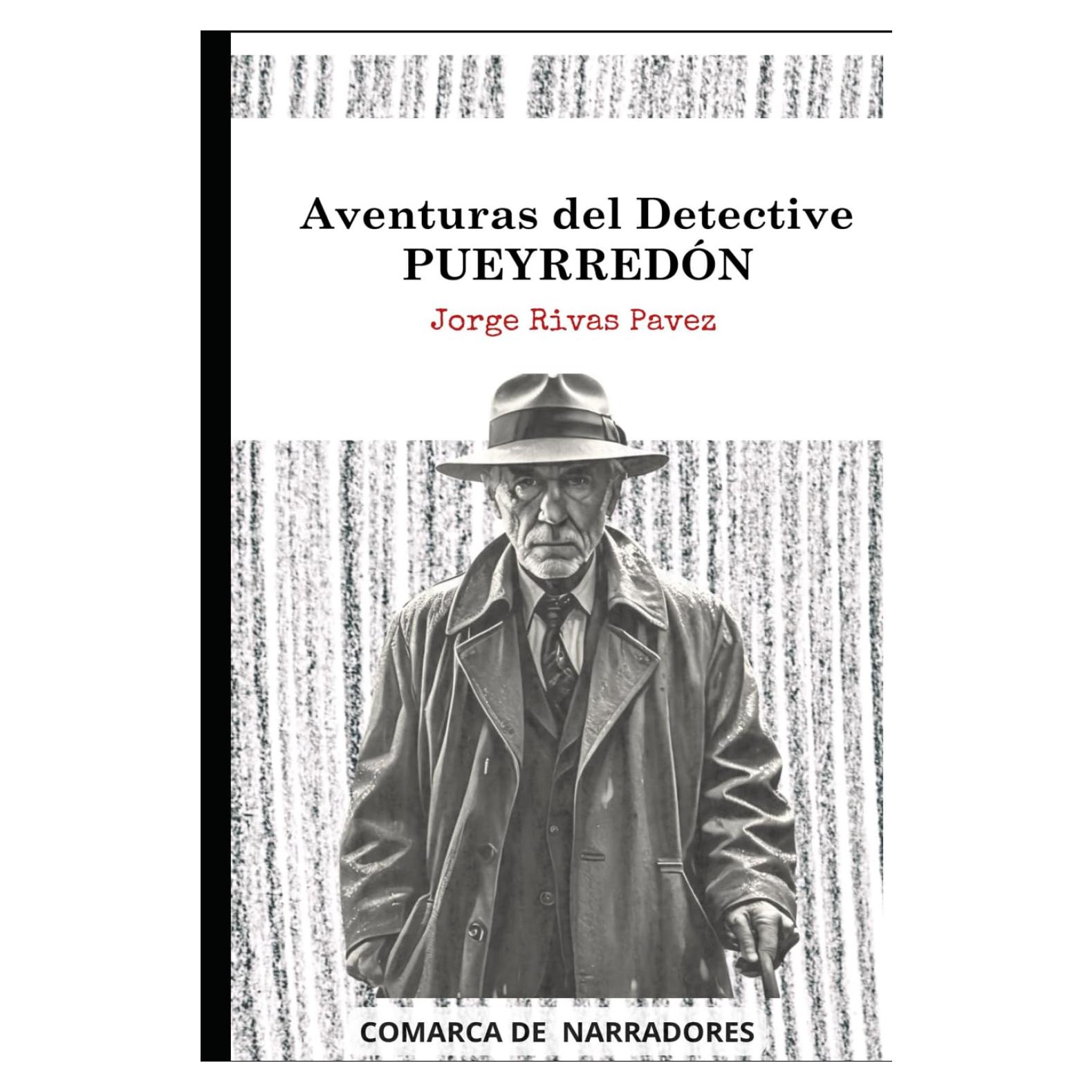 AVENTURAS del Detective Pueyrredón (Spanish Edition)
