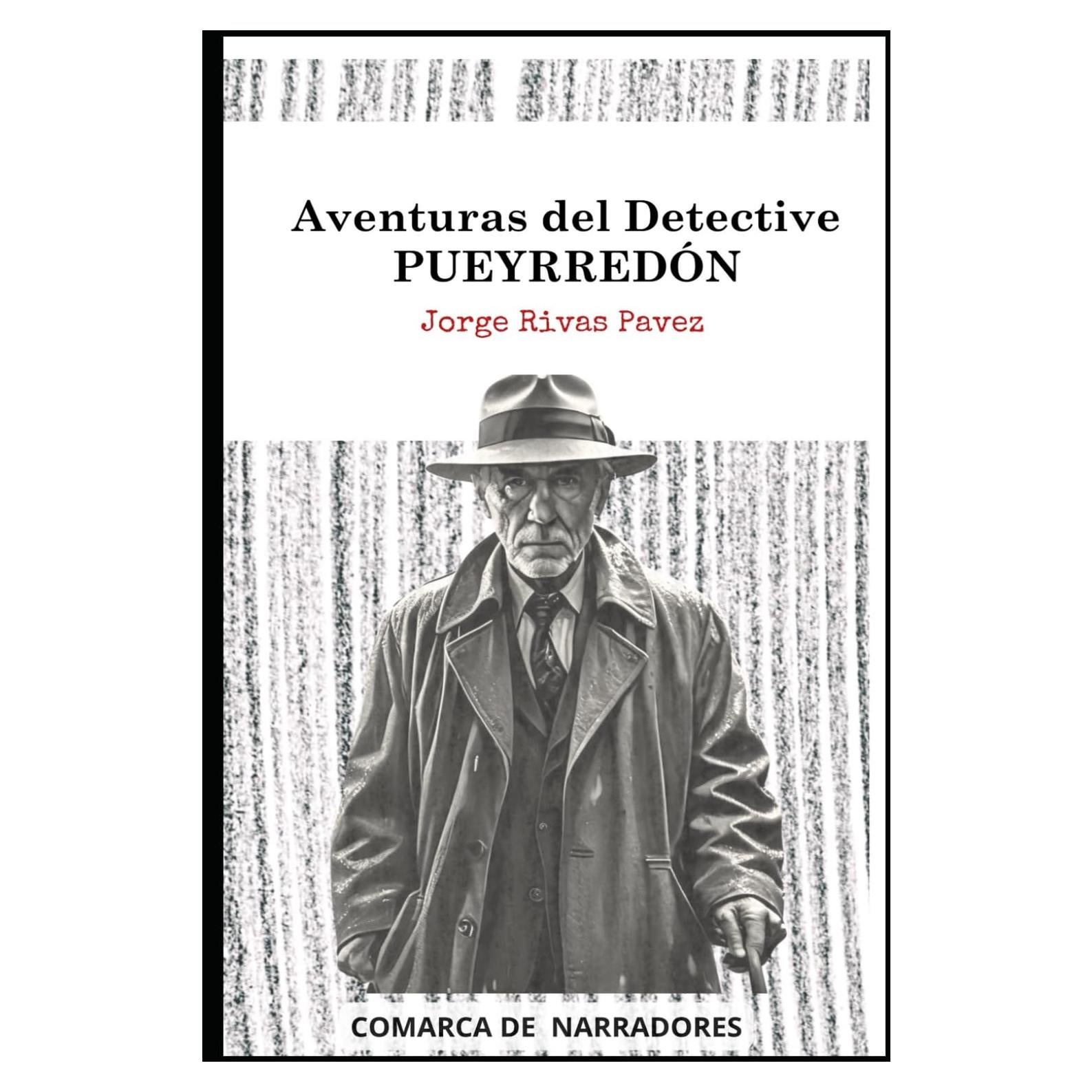 AVENTURAS del Detective Pueyrredón (Spanish Edition)