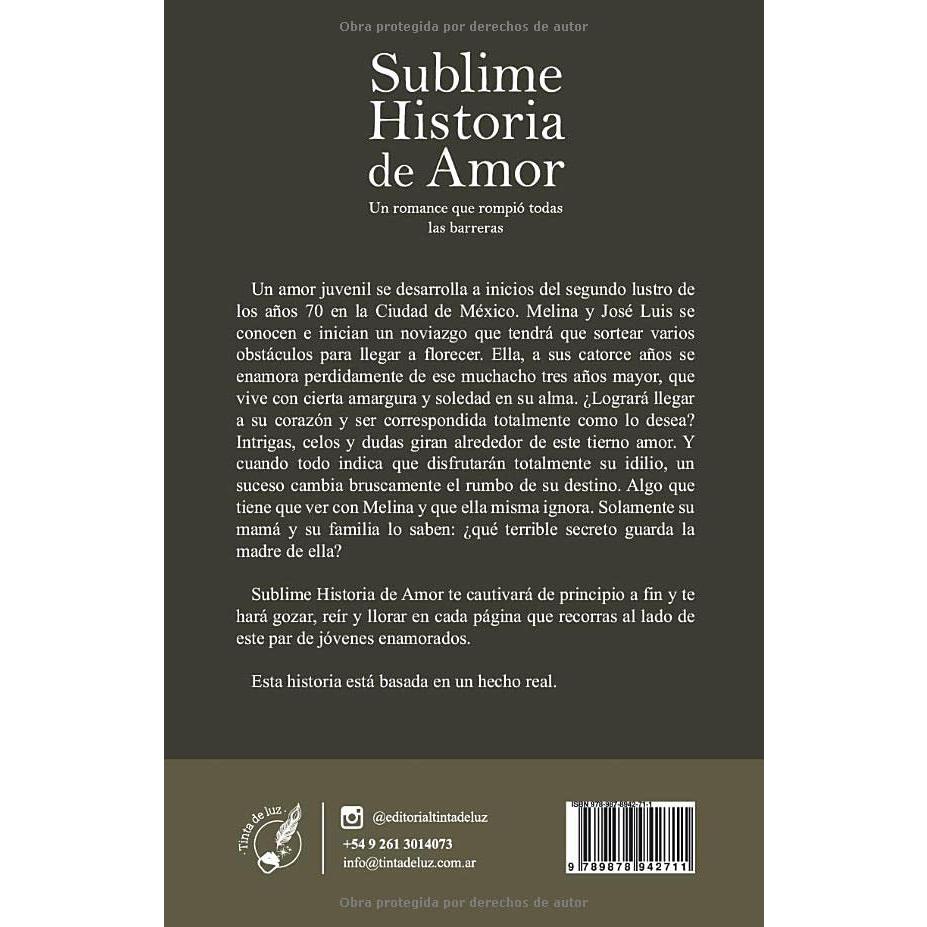SUBLIME HISTORIA DE AMOR: Un romance que rompió todas las barreras (Spanish Edition)