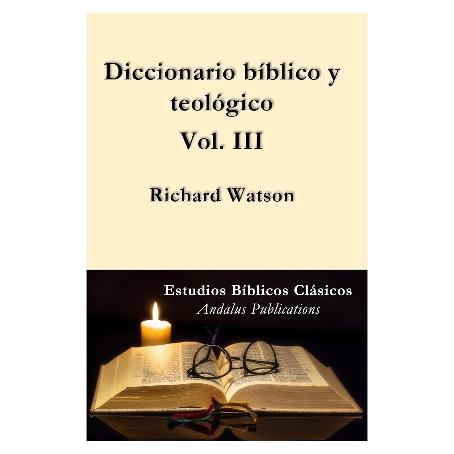 Diccionario Bíblico y Teológico Vol. III - Español - 757 Páginas