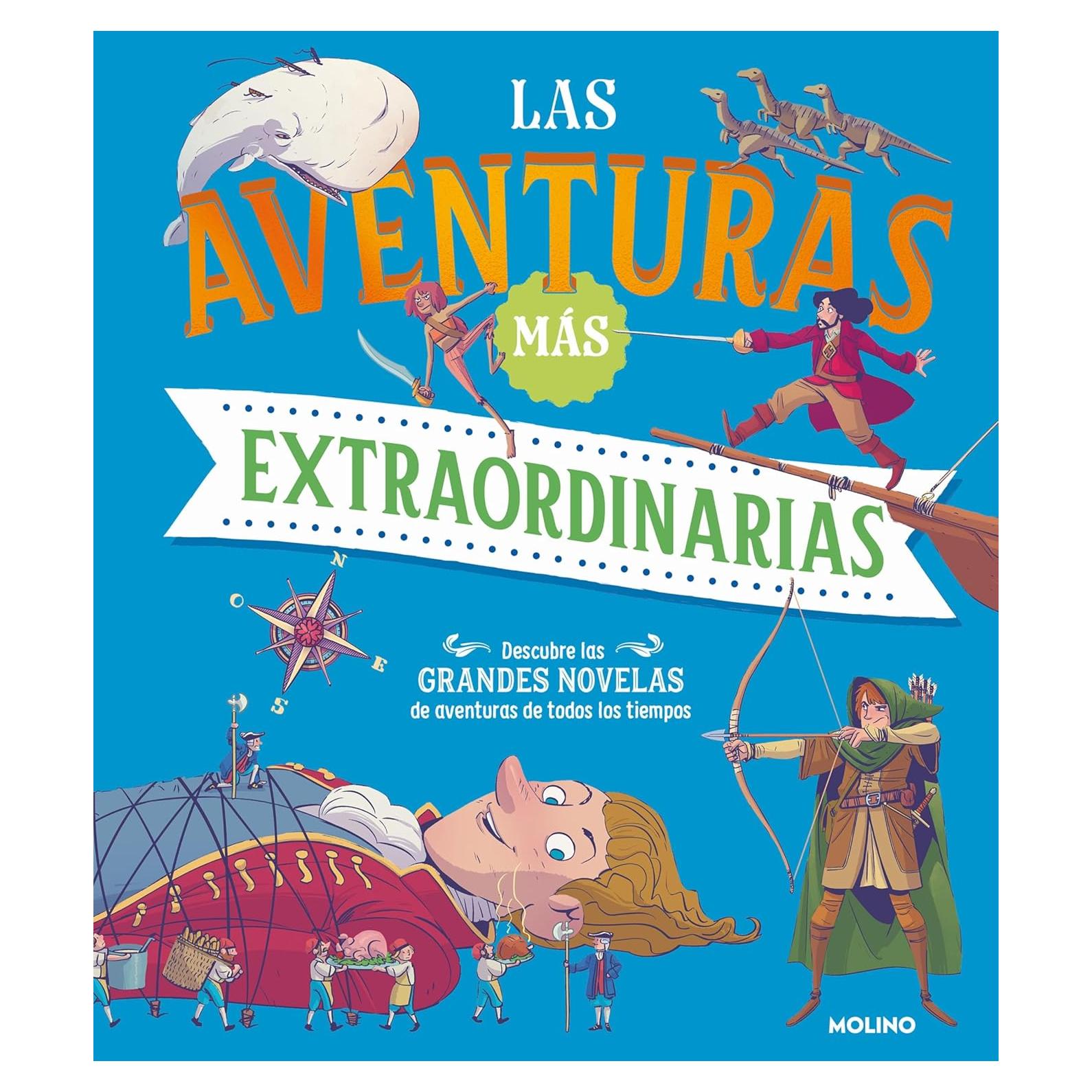 Las aventuras más extraordinarias: Descubre las grandes novelas de aventuras de todos los tiempos (Spanish Edition)