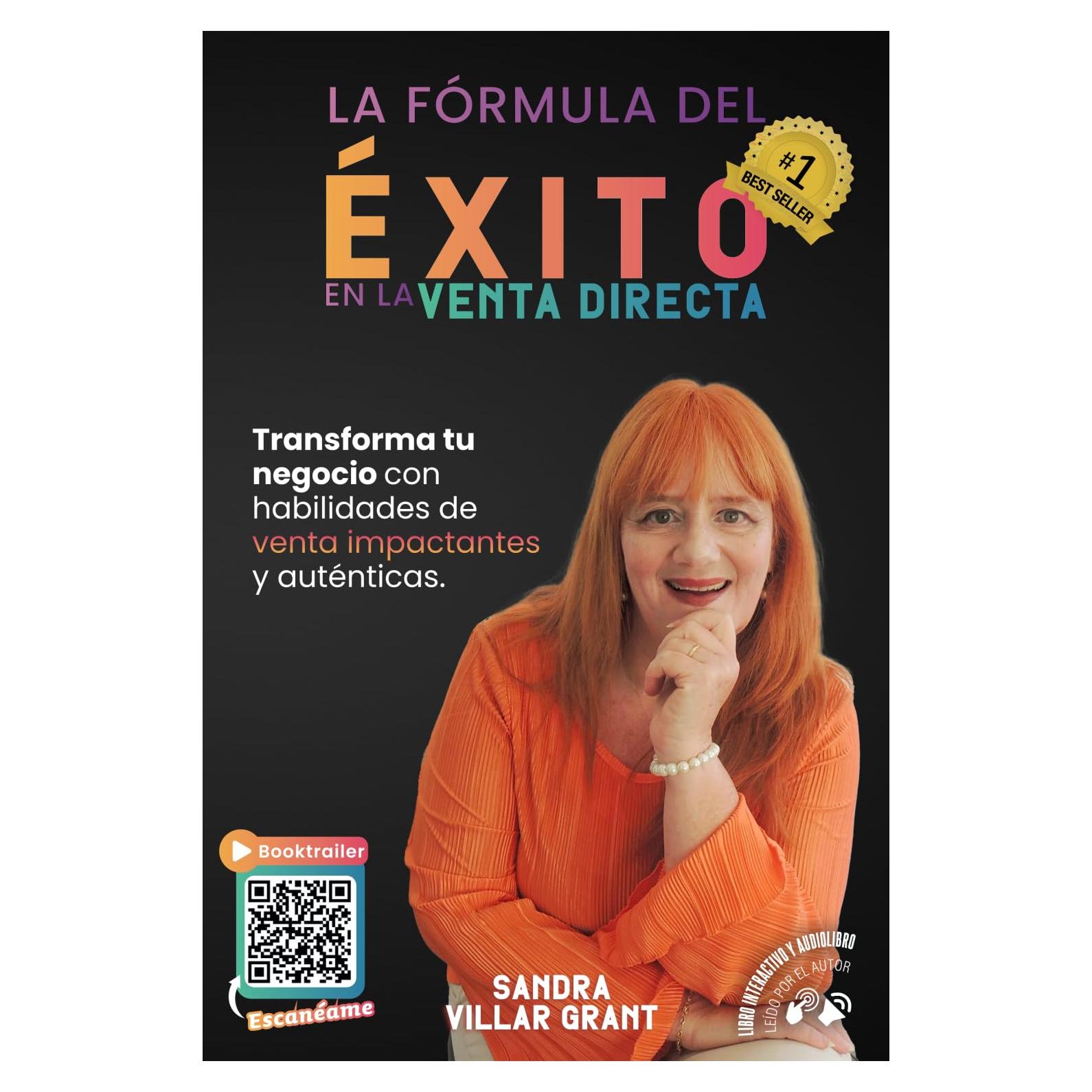 La Fórmula del Éxito en la Venta Directa: Transforma tu negocio con habilidades de venta impactantes y auténticas. (Spanish Edition)