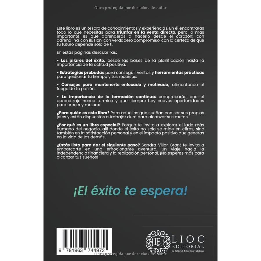 La Fórmula del Éxito en la Venta Directa: Transforma tu negocio con habilidades de venta impactantes y auténticas. (Spanish Edition)