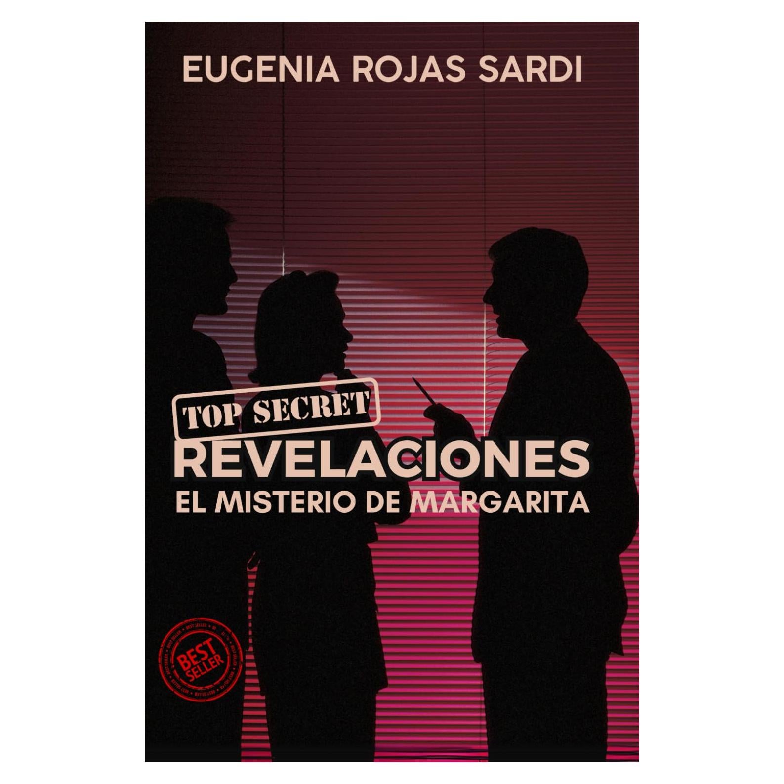 El misterio de Margarita: Revelaciones: Una novela llena de romance, secretos, y aventura. (Spanish Edition)
