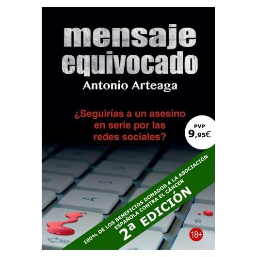 MENSAJE EQUIVOCADO (2ª ed.) (Spanish Edition)