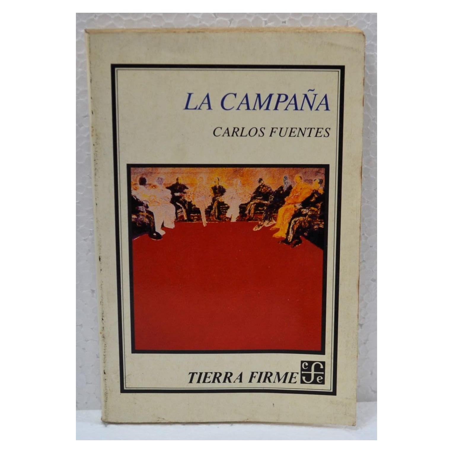 La campaña (Tierra firme / Solid Ground) (Spanish Edition)