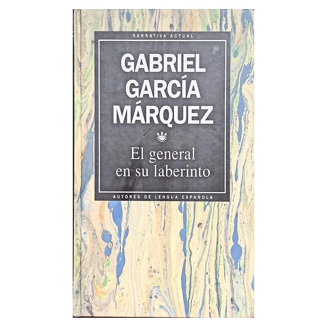 El General En Su Laberinto
