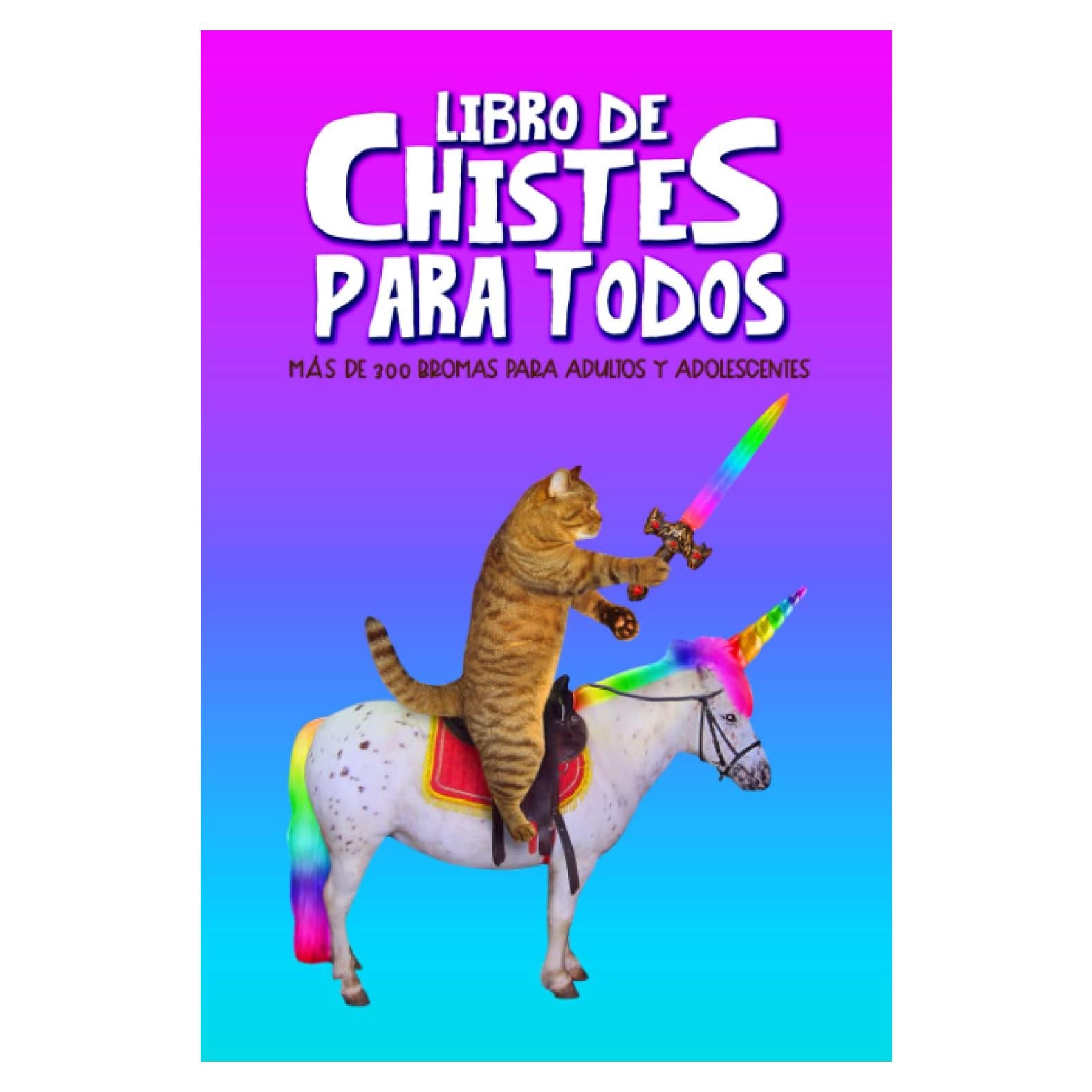 Libro de chistes para todos (Spanish Edition)