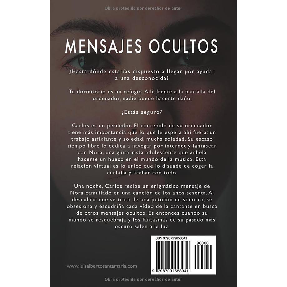 Mensajes ocultos: ¿Hasta dónde estarías dispuesto a llegar por ayudar a una desconocida? | Un thriller psicológico de misterio y suspense (Spanish Edition)