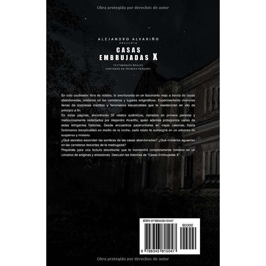 Casas Embrujadas X: Testimonios reales contados en primera persona (Spanish Edition)