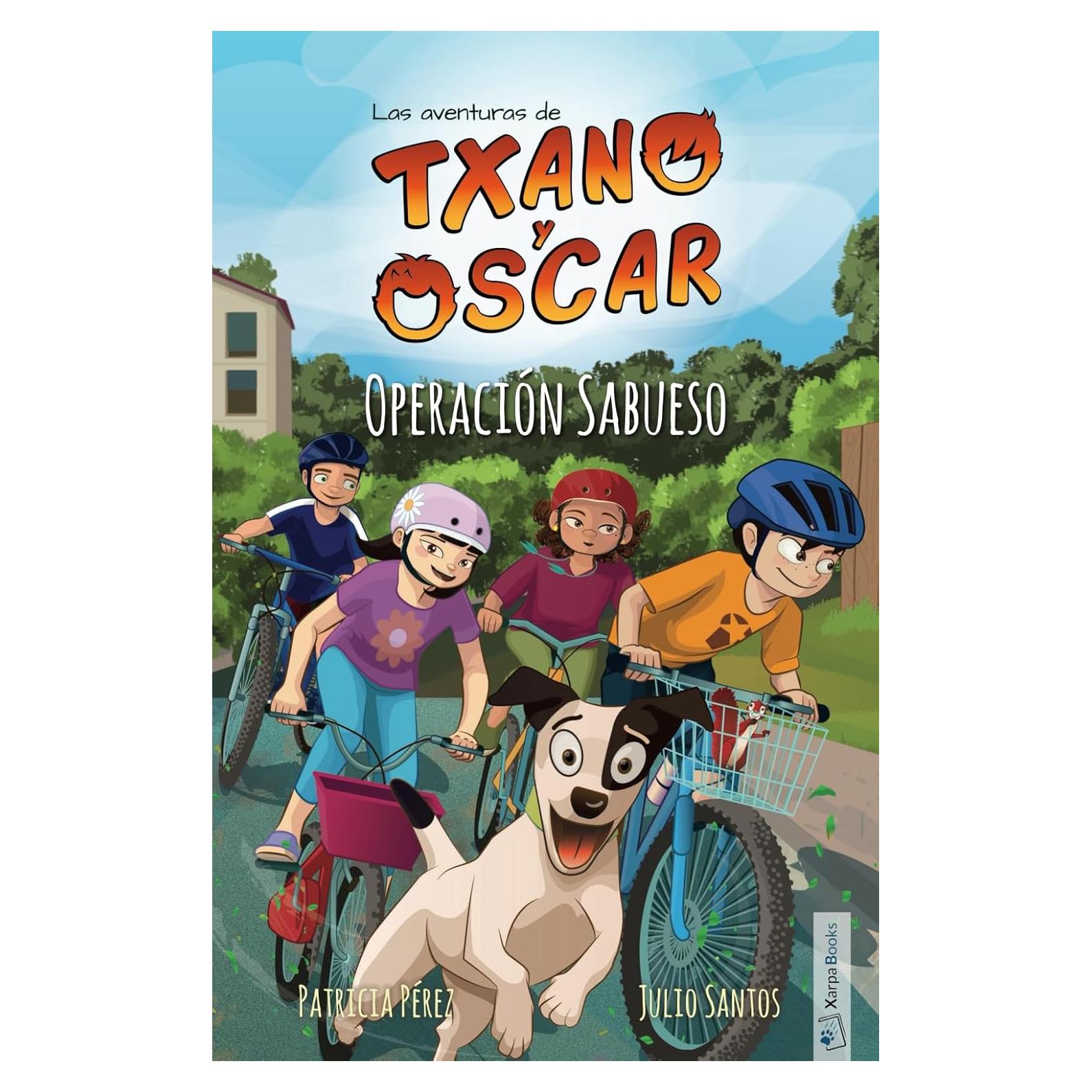 Txano y Óscar 2 - Operación Sabueso: Libros de misterio para niños (7 - 12 años) (Las aventuras de Txano y Óscar) (Spanish Edition)