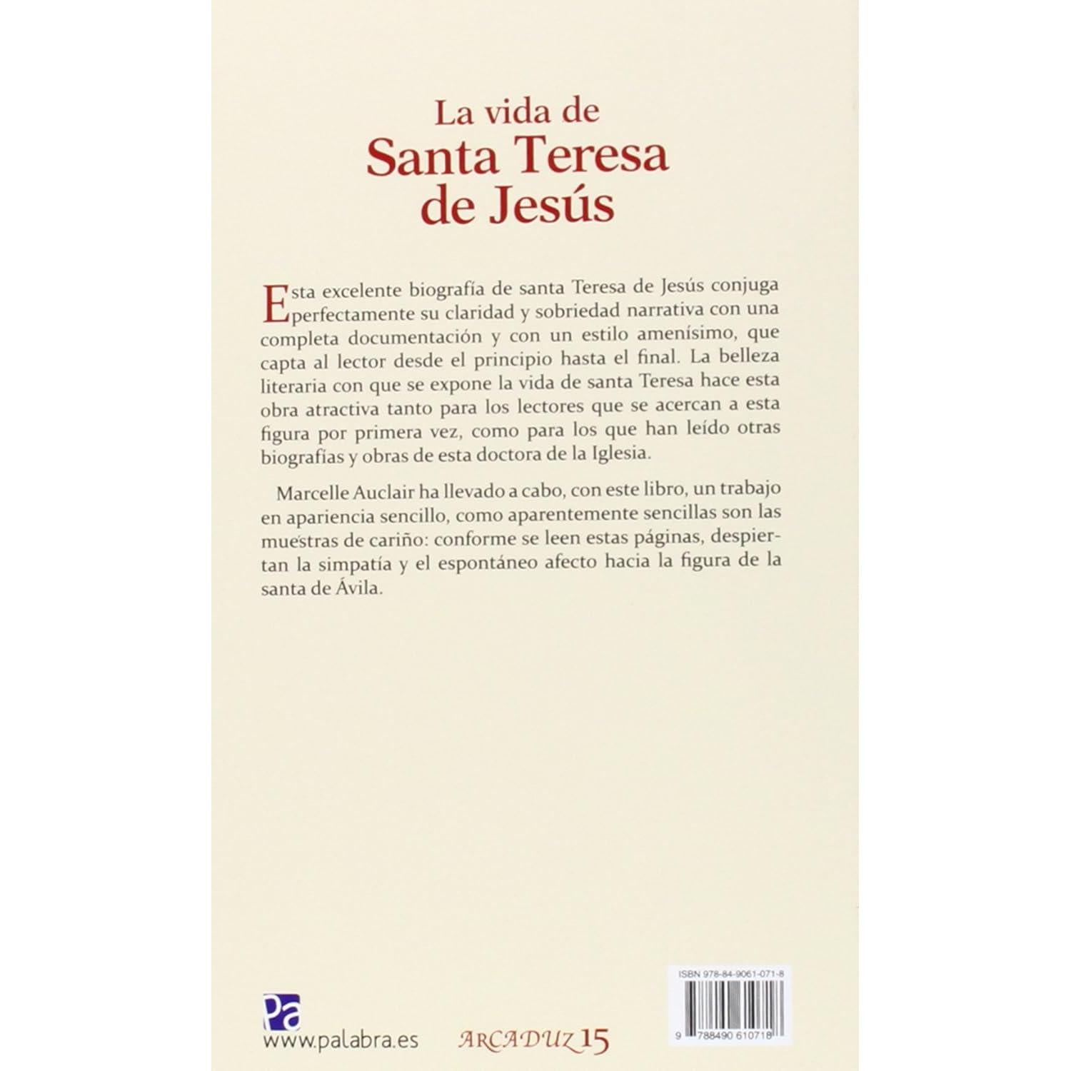 La vida de Santa Teresa de Jesús