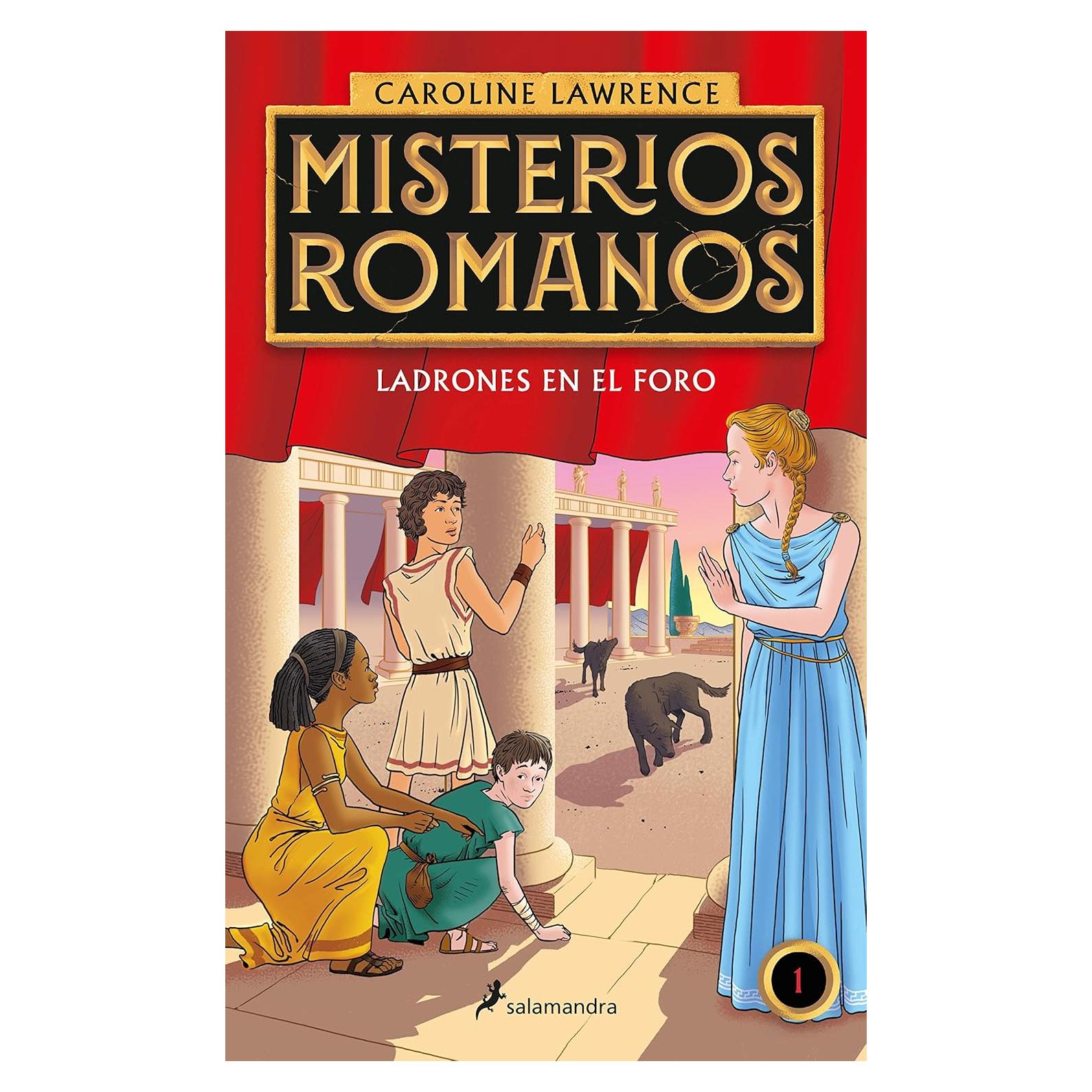 Ladrones en el foro / The Thieves of Ostia (MISTERIOS ROMANOS) (Spanish Edition)