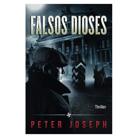 Falsos Dioses (Spanish Edition)